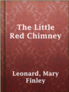 Imagen de portada para The Little Red Chimney